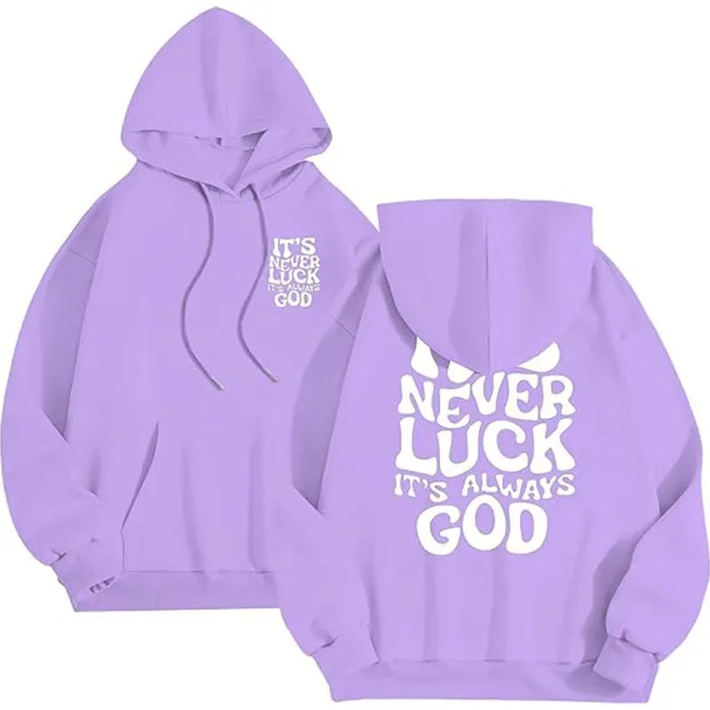 Men's "It's Never Luck It's God" Hoodie